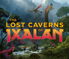 MTG - The Lost Caverns of Ixalan