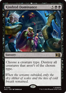 Kindred Dominance [Marvel Super Heroes Commander]