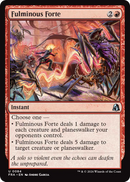 Fulminous Forte [Reality Fracture]