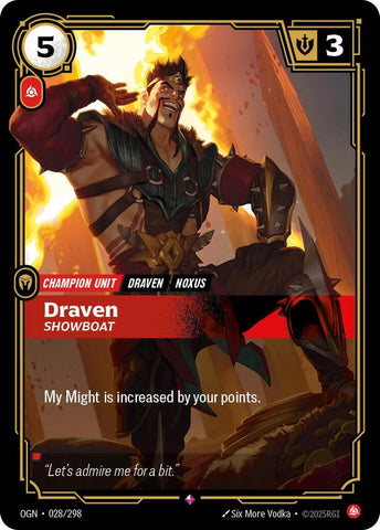 Draven - Showboat - Origins (OGN) (028/298=