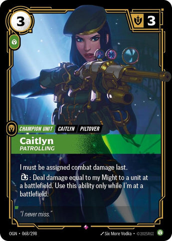 Caitlyn - Patrolling - Origins (OGN) (068/298)