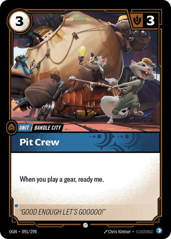 Pit Crew - Origins (OGN) (091/298)