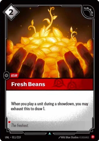 Fresh Beans - Unleashed (UNL) (011/219)