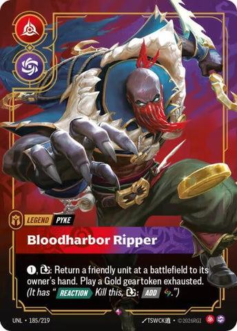Pyke - Bloodharbor Ripper - Unleashed (UNL)(185/219)