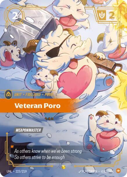 Veteran Poro (Overnumbered) - Unleashed (UNL) (223/219)