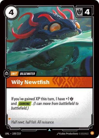Wily Newtfish - Unleashed (UNL)(108/219)