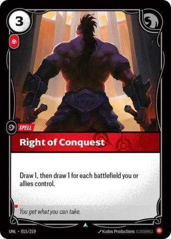 Right of Conquest - Unleashed (UNL) (015/219)
