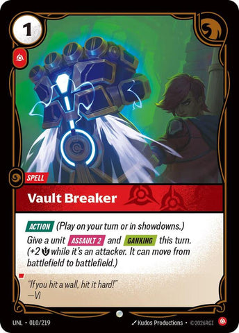 Vault Breaker - Unleashed (UNL) (010/219)