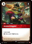 Arena Kingpin - Unleashed (UNL) (001/219)