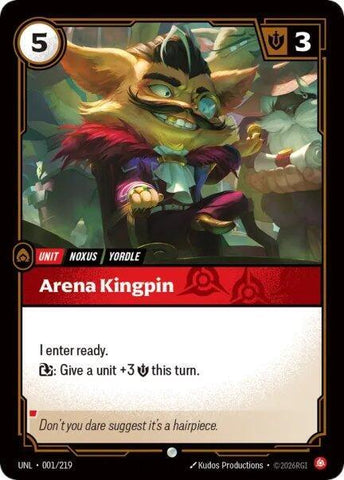 Arena Kingpin - Unleashed (UNL) (001/219)