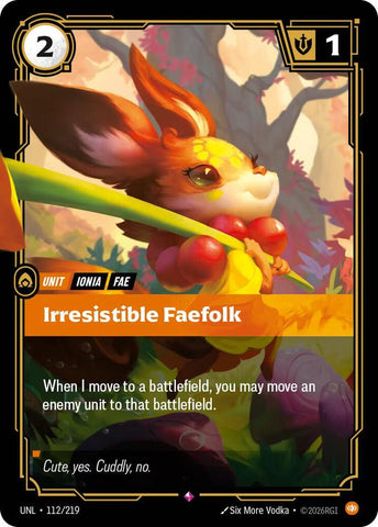 Irresistible Faefolk - Unleashed (UNL) (112/219)