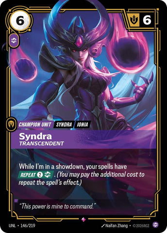 Syndra - Transcendent - Unleashed (UNL)