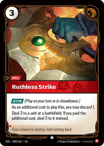 Ruthless Strike - Vendetta (VEN) (008/166)