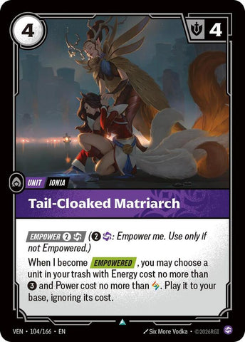 Tail-Cloaked Matriarch - Vendetta (VEN) (104/166)