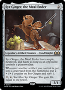 Syr Ginger, the Meal Ender (ESPAÑOL) [Wilds of Eldraine]