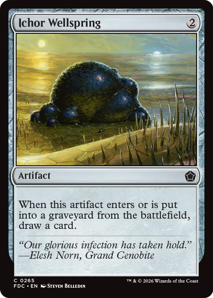 Ichor Wellspring [Foundations Commander]