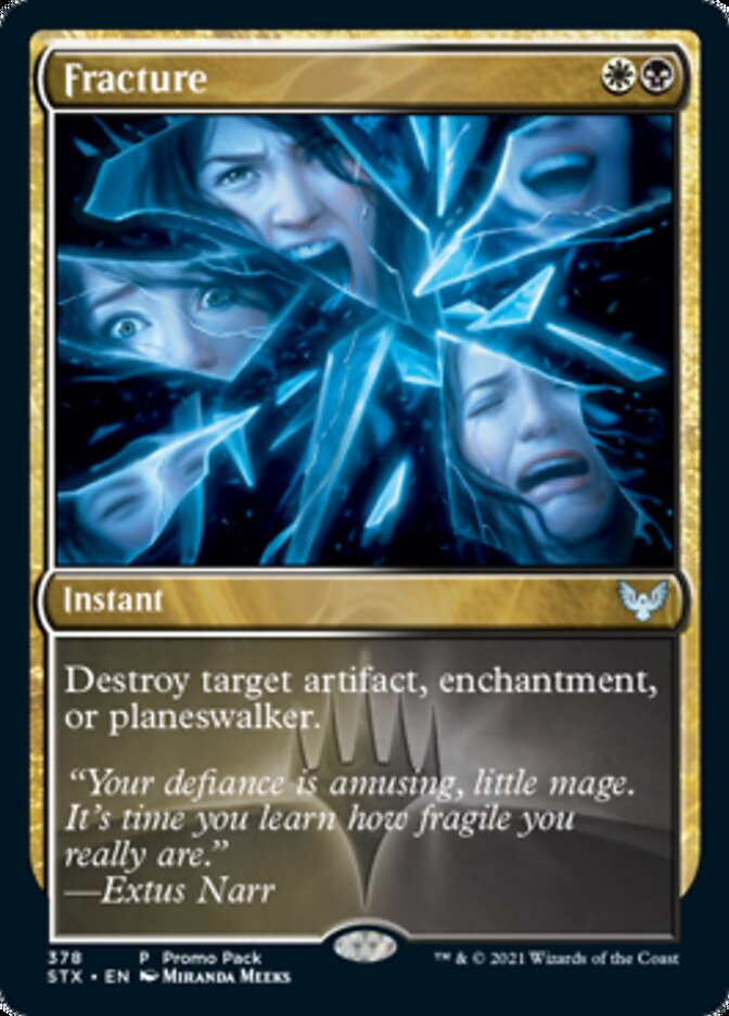 Fracture (Promo Pack) (ESPAÑOL) [Strixhaven: School of Mages Promos]